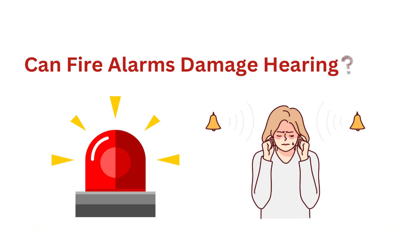 Can Fire Alarms Damage Hearing