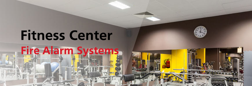 Fire Alarm Systems for Fitness Center in Houston TX