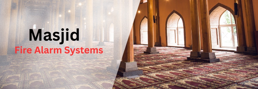 Masjid Fire Alarm Systems in Houston TX